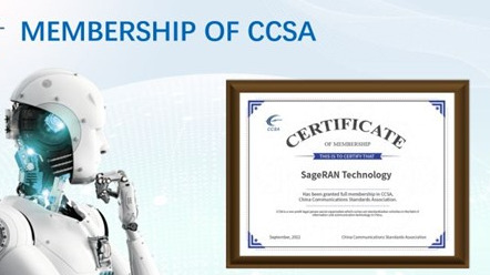 SageRaAN becomes a member of CCSA to participates in the formulation of 5G industry standards